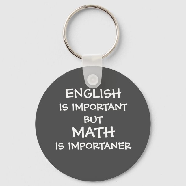 Porte-clés L'anglais est important, mais les mathématiques so (Recto)