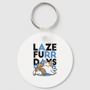 Porte-clés Laze Furr Days - Cute Lazy Cats Design