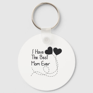 Porte-clés Le cadeau du jour de mère j'ai la meilleure maman