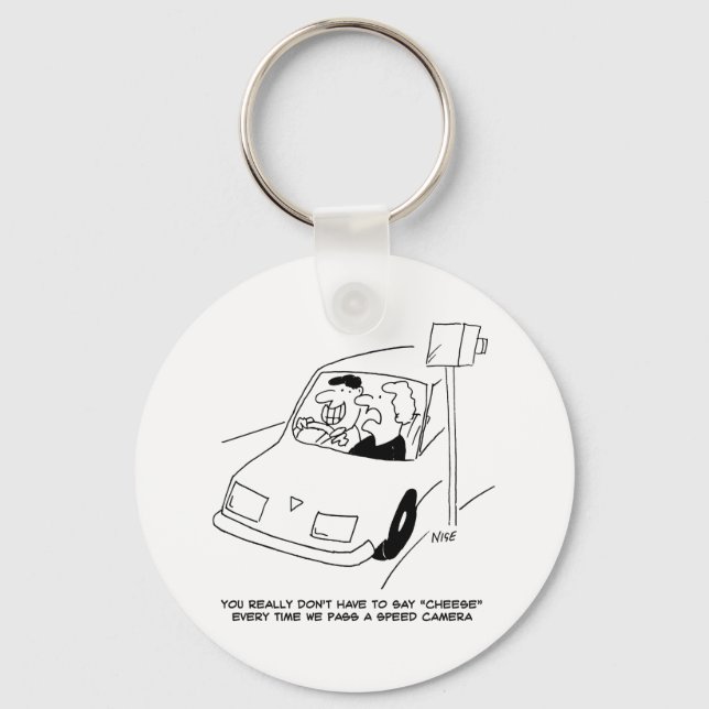 Porte-clés Le conducteur dit du fromage en passant une caméra (Recto)