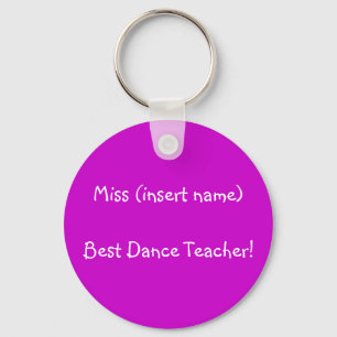 Porte-clés Le meilleur professeur de danse ! - porte - clé