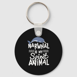 Porte-clés Le mignon Narwhal est mon Esprit Animal Citation P