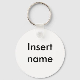 Porte-clés Le NOM d'INSERTION font votre propre d'un porte -