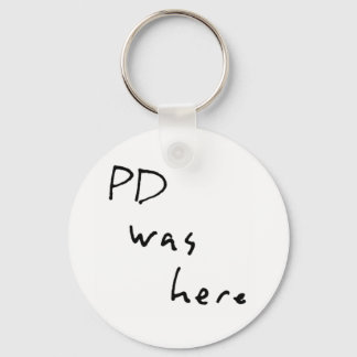 Porte-clés "Le PD était là" Porte - clé