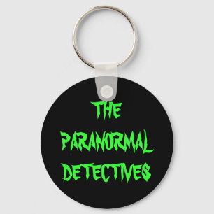 Porte-clés Le porte - clé paranormal de détectives