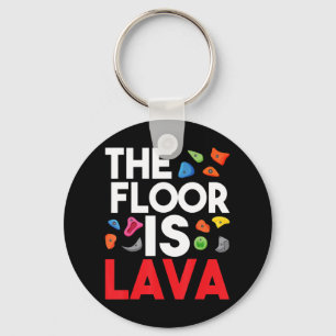 Porte-clés Le Sol Est Lava Bouldering Wall Climber Rock Cl