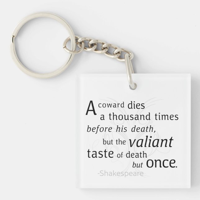 Porte-clés Le Valiant meurt mais une fois Shakespeare (Devant)