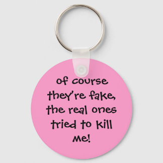 Porte-clés Le vrai Porte - clé