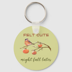 Porte-clés Légende de jeu de mots drôle Sentiment mignon Frui