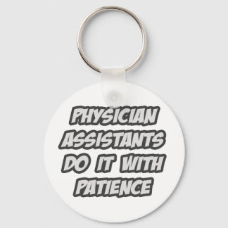 Porte-clés Les Assistants Médecins Le Font Avec Patience