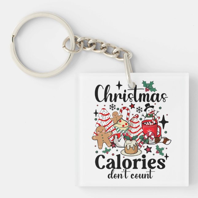 Porte-clés Les calories de Noël ne comptent pas (Devant)