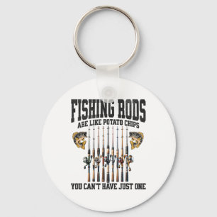Porte-clés Les cannes à pêche sont comme des chips, on ne peu