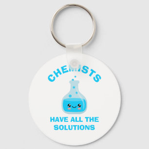 Porte-clés Les chimistes ont toutes les solutions