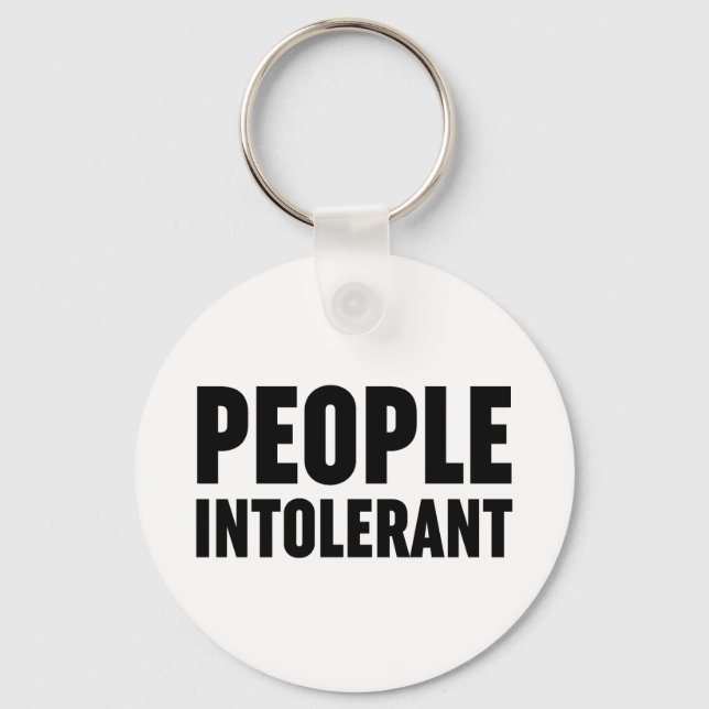 Porte-clés Les gens intolérants (Recto)
