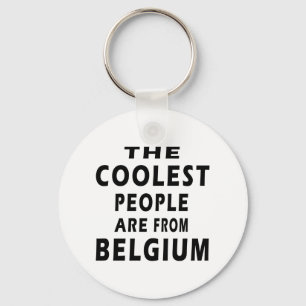 Porte-clés Les Gens Les Plus Cools Sont Belges