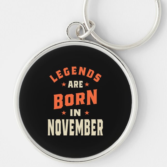 Porte-clés Les légendes sont nées en Novembre - Novembre Anni (Devant)