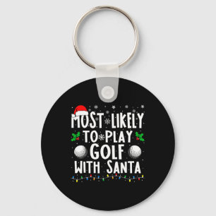 Porte-clés Les Plus Probables À Jouer Golf Avec Père Noël Fam