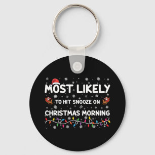 Porte-clés Les Plus Susceptibles De Toucher Snooze Le Matin D