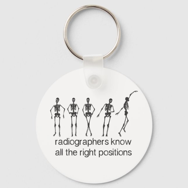Porte-clés Les Radiographes Connaissent Tous Les Positions Ap (Recto)
