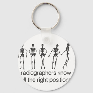 Porte-clés Les Radiographes Connaissent Tous Les Positions Ap