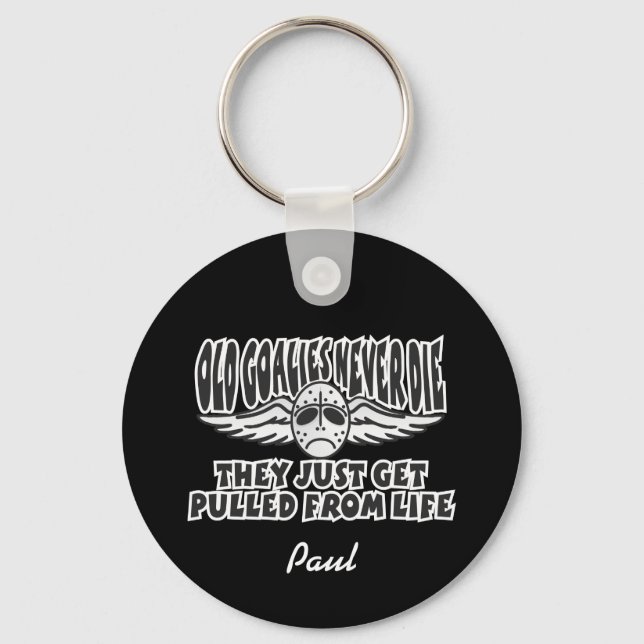 Porte-clés Les vieux goalies ne meurent jamais (Recto)