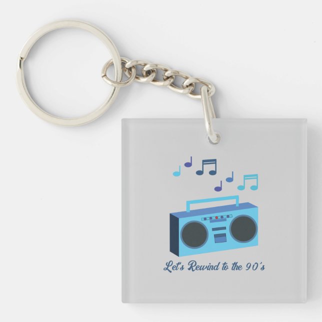 Porte-clés Let's rewind to the 90's (Devant)