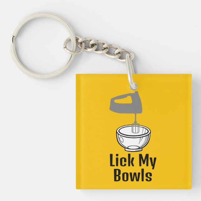 Porte-clés Lick My Bowls Porte - clé (Devant)