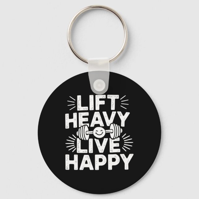 Porte-clés Lift Heavy Live Happy Barbell Bodybuilding  (Recto)