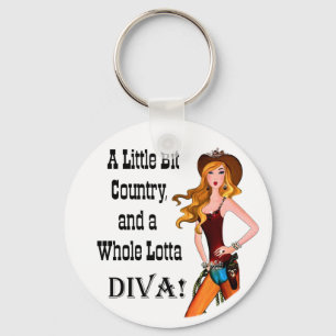 Porte-clés Little Bit Country et toute une Lotta DIVA!