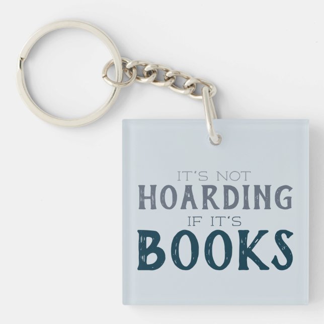 Porte-clés Livre amusant Hoaring Bookish Bibliophile Lecture (Devant)