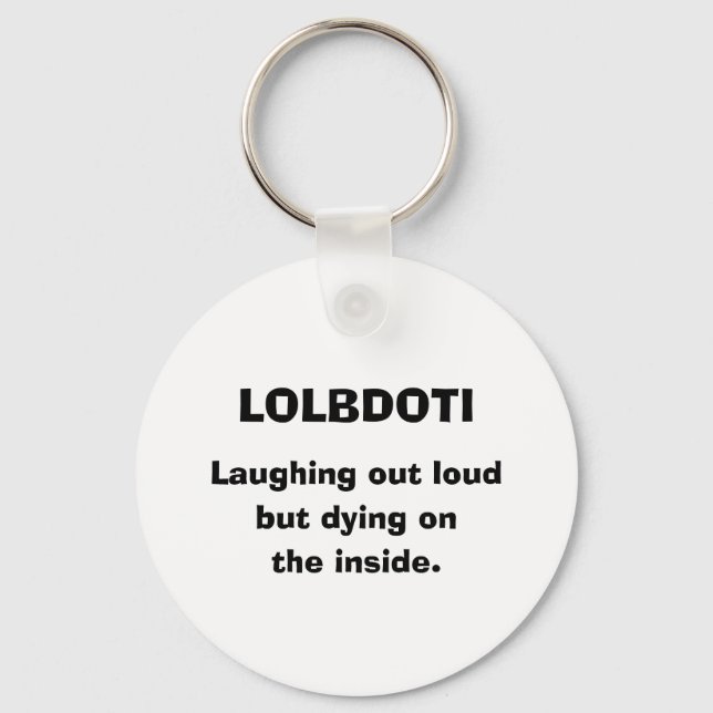 Porte-clés LOLBDOTI, Rire à haute voix, mais mourant sur, le  (Recto)
