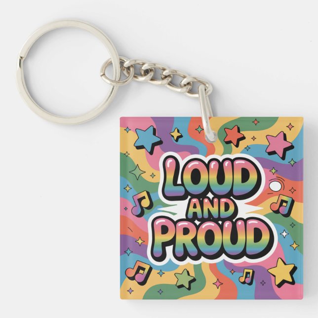 Porte-clés LOUD AND PROUD | LGBTQ+ Pride Ally (Devant)