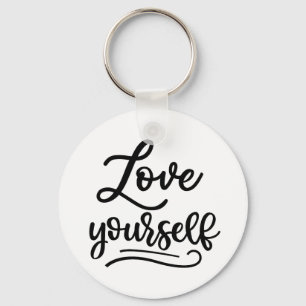 Porte-clés Love Yourself Inspirational Citation Self Love
