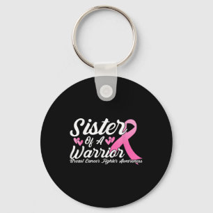 Porte-clés Lutte Contre Le Cancer Du Sein Soeur D'Un Guerrier