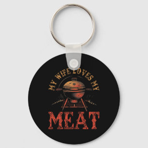 Porte-clés Ma Femme Aime Mes Viandes Drôle Pun Grillant Bbq L