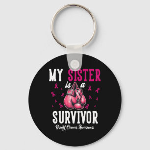 Porte-clés Ma Soeur Est Une Survivante Du Soutien Cancer Du S