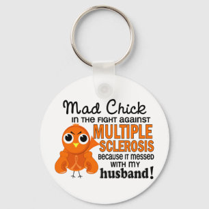Porte-clés Mad Chick 2 Mari Sclérose en plaques MS