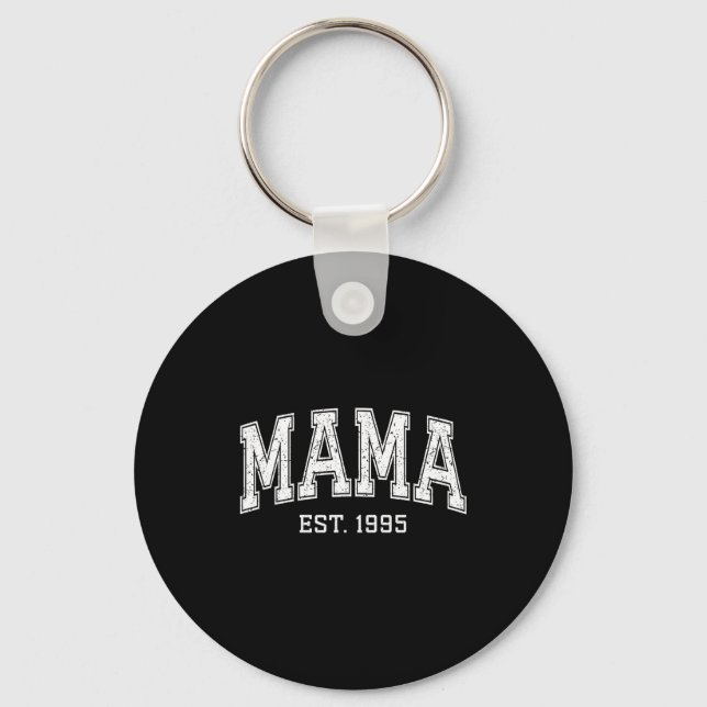 Porte-clés Mama Est 1995 Mom D Mothers Day Ized  (Recto)