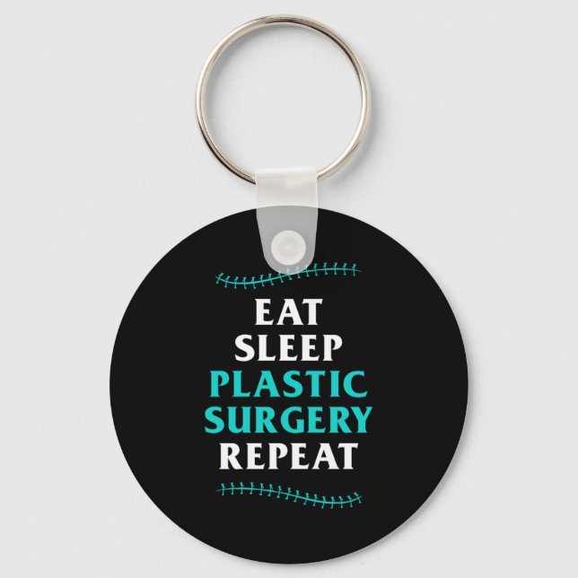 Porte-clés Mangez Sleep Chirurgie Plastique Chirurgie Cosméti (Recto)