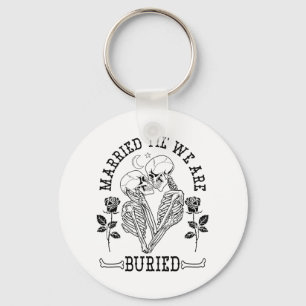 Porte-clés Marié Jusqu'à ce qu'on soit ensevelis mariée Groom