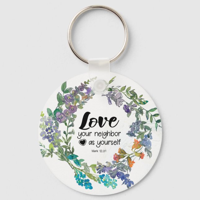 Porte-clés Mark 12:31 Aimez votre voisin comme vous Fleurs (Recto)