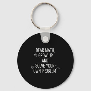 Porte-clés Mathématiques Cher Math, Grandis Et Résous Tes Pro