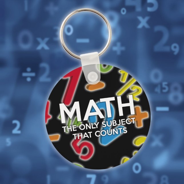 Porte-clés Maths. Le seul sujet qui compte (Math The Only Subject That Counts Fun Quote Keychain)