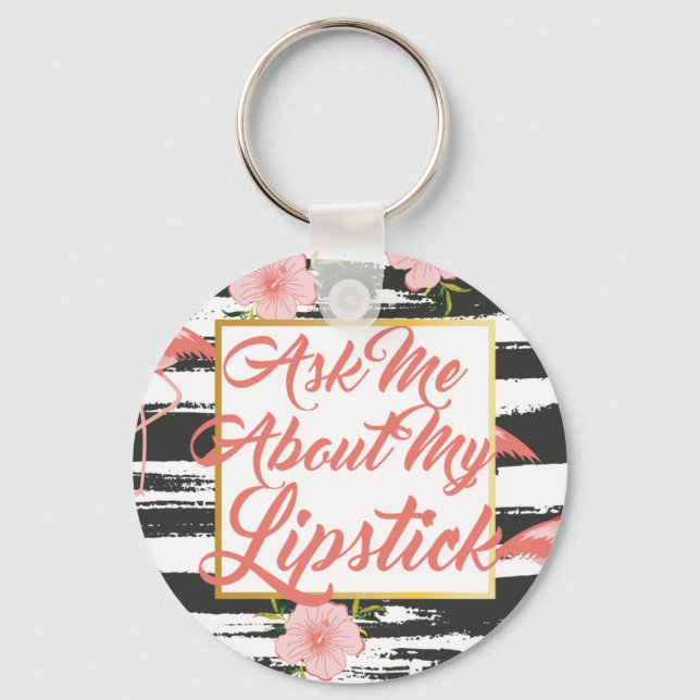 Porte-clés Me Demander À Propos De Mon Porte - clé Lipstick (Recto)