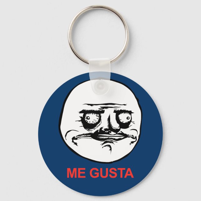 Porte-clés Me Gusta Face Meme (Recto)