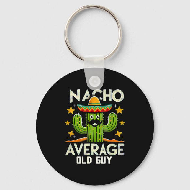 Porte-clés Mecano drôle de type moyen vieux Cinco De Mayo Mex (Recto)