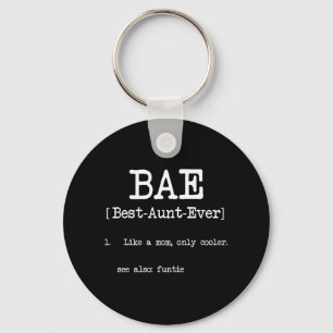 Porte-clés Meilleure Tante Ever BAE Cool Tantes Cadeaux