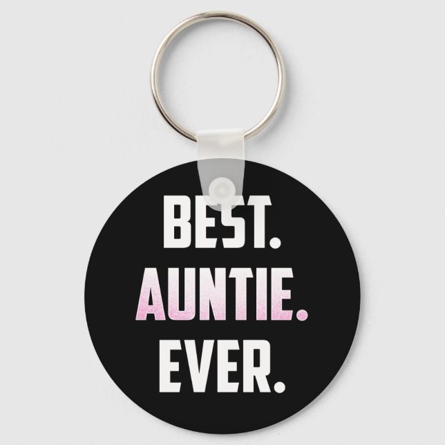 Porte-clés Meilleure Tante Jamais Grand Cadeau Pour L'Oncle F (Recto)