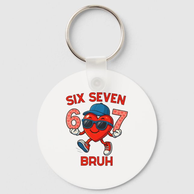 Porte-clés Meme Funny 67 Six Seven Bruh Heart Valentines Men  (Recto)
