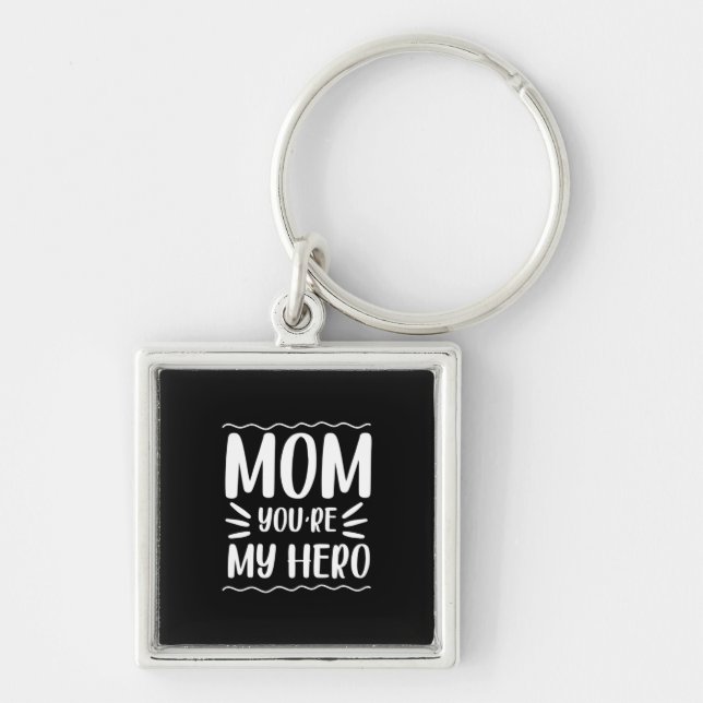Porte-clés Mère Cadeau Maman Tu Es Mon Héros (Devant)